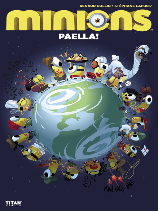 Title details for Minions: Paella! (2019), Issue 1 by Stephane Lapuss - Available